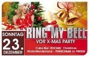 Ring my Bell - Vor-X-MAS-Party