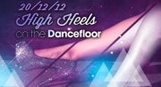 High Heels on the Dancefloor @Musikpark-A1