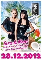 Tara & Moni - Die Stars von St. Tropez Oida