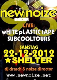New Noize 93 ft. White Plastic Tape + subcooltours@Shelter