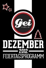 Weihnachts- und Feiertagsprogramm 2012/2013@GEI Musikclub