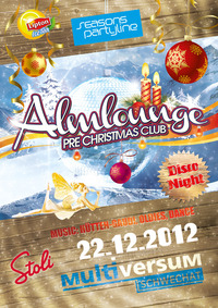 Almlounge - Pre Christmas Club@Multiversum