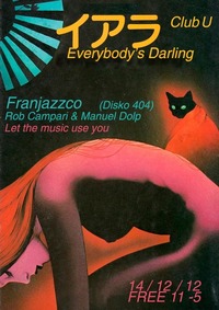 Everybody´s Darling feat Franjazzco (Disko 404)@Club U