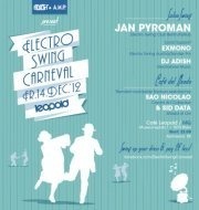 Electro Swing Carneval pres. Jan Pyroman Kalliasberlin