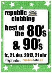 republic clubbing - best of 80s & 90s@Republic