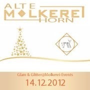Glam & Glitter@Alte Molkerei Horn