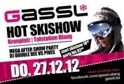 1. Skishow mit mega Aftershowparty@Gassl