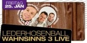 Lederhosenball mit den Wahnsinns 3