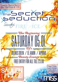 The Secret Seduction | Secret#6 Fire&ice-the Beginning | Beauty-lounge@Säulenhalle