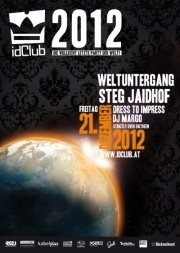 idClub 2012 - Das vielleicht letzte Clubbing der Welt@Steg