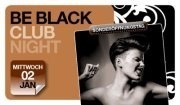 Be Black Club Night@Lusthouse