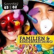 Familien & Kinderfasching@Cheeese