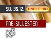 Pre Silvester @K3 - Clubdisco Wien