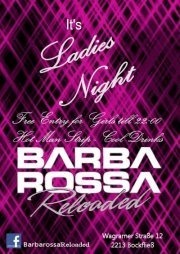 Ladies Night@Barbarossa - Reloaded