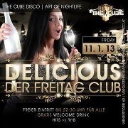 Delicious - Der Freitag Club@The Cube Disco