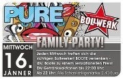 Pure Bollwerk - Family Party@Bollwerk