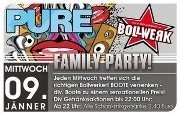 Pure Bollwerk - Family Party@Bollwerk