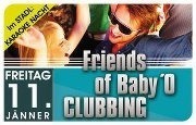 Friends´O Clubbing@Baby'O