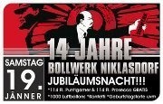 14 Jahre Bollwerk Niklasdorf - Jubiläumsnacht @Bollwerk