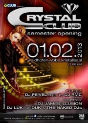 Crystal Club - Semester Opening