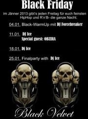 Black Friday with DJ Ice and Special Guest Obzira