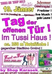 Tag der offenen Tür und Geburtstagsparty vom Tussi Boss@Tussi Haus