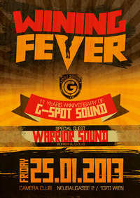 Wining Fever pres. 11 Years Anniversary Of G-spot Sound starring: Warrior Sound (wuppertal/u-club)@Camera Club