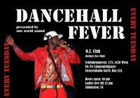 Dancehall Fever@O.J.Club