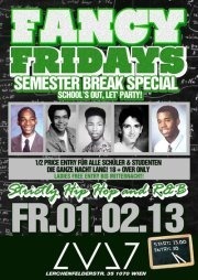 Fancy Fridays - Semester Break Special@LVL7