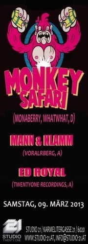 Monkey Safari (Monaberry, Whatwhat,D)@Studio 21