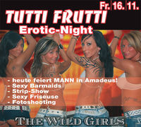 Tutti Frutti - Erotic Night@Amadeus