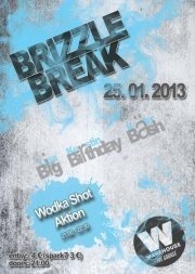 Brizzle Break@Warehouse