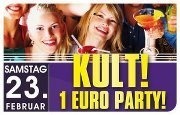 Kult-1-Euro-party@Tollhaus Neumarkt