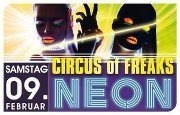 Circus of Freaks Neon@Bollwerk