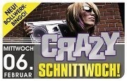 Crazy Schnittwoch