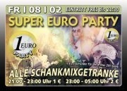 Super 1-Euro Party@Excalibur