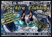 Trachten Clubbing - Aprés Ski Edition@Happy Nite