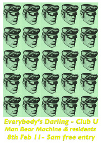 Everybody´s Darling feat Man Bear Machine@Club U