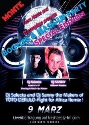 Bootleg & Mash-up Party Special Edition mit Dj Selecta & Dj Sanny@Monte