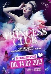 Princess Club - Valentines Day Special@Club Estate