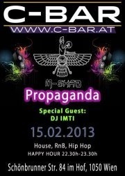 Propaganda Part 3  Special Guest: DJ IMTI@C-Bar