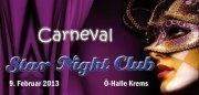 Star Night Club - Carneval@Österreichhallen