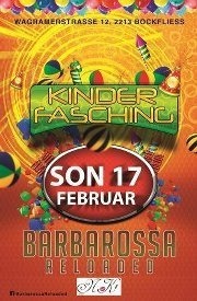 Kinderfaschingsfest@Barbarossa - Reloaded
