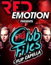 Red Emotion presents Energy Club Files mit Flip Capella