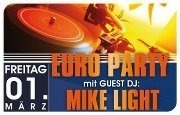 Euro Party mit Guest DJ Mike Light@Bollwerk