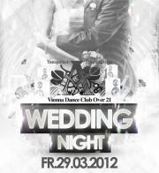 Wedding Night@A-Danceclub