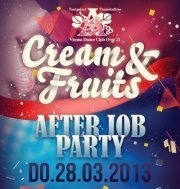 Cream & Fruits - After Job Party@A-Danceclub