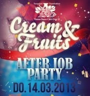 Cream  Fruits - After Job Party@A-Danceclub