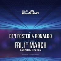 Club Fusion presents Ronaldo vs. Ben Foster @Babenberger Passage