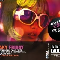 Freaky Friday@Arena Tirol